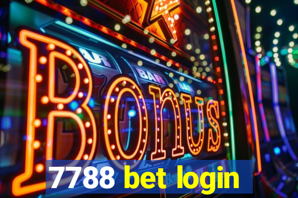 7788 bet login